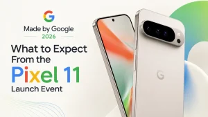 Made by Google 2026 Pixel 11 launch event